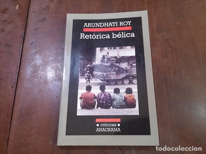 Libros: Ret&oacute;rica b&eacute;lica - Arundhati Roy - Foto 1