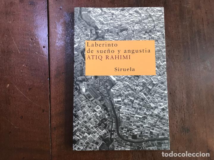 Libros: Laberinto de sue&ntilde;o y angustia - Atiq Rahimi - Foto 1