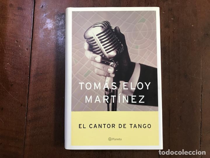 Libros: El cantor de tango - Tom&aacute;s Eloy Mart&iacute;nez - Foto 1