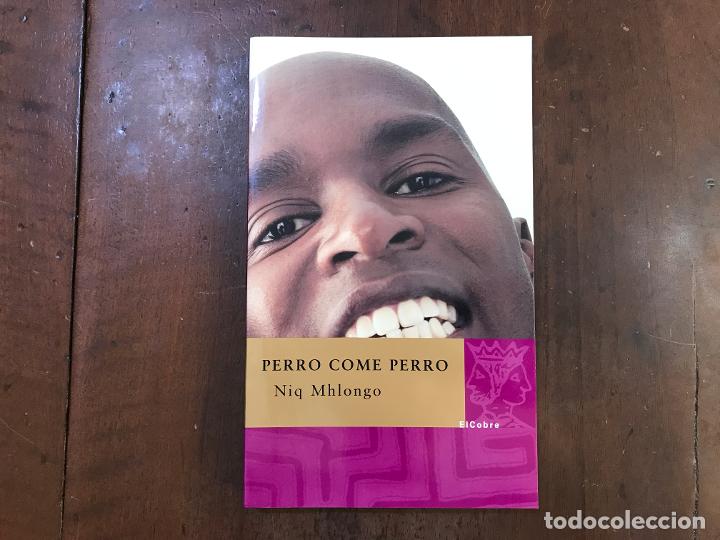 Libros: Perro come perro - Niq Mhlongo - Foto 1