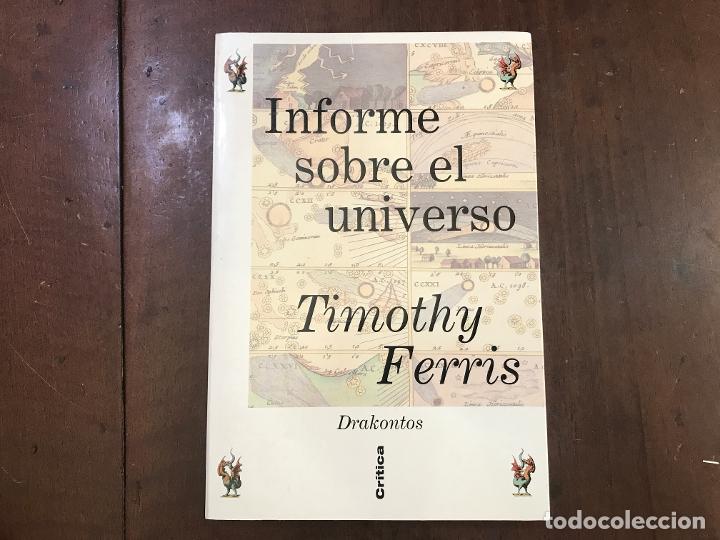 Libros: Informe sobre el Universo - Timothy Ferris - Foto 1