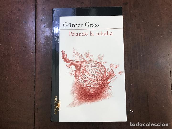 Libros: Pelando la cebolla - G&uuml;nter Grass - Foto 1