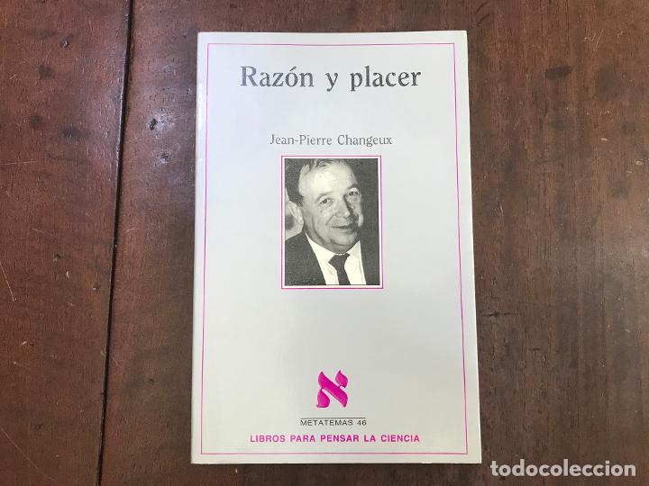 Libros: Raz&oacute;n y placer - Jean-Pierre Changeux - Foto 1