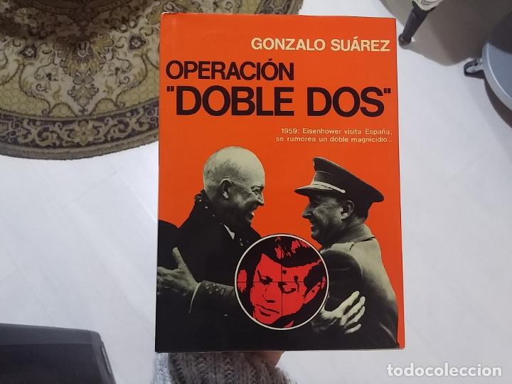Libros: Operaci&oacute;n &rdquo;doble dos&rdquo; - Gonzalo Su&aacute;rez - Foto 1