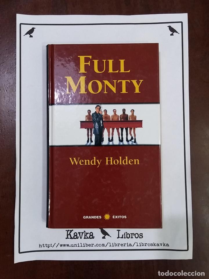 Libros: Full Monty - Wendi Holden - Foto 1