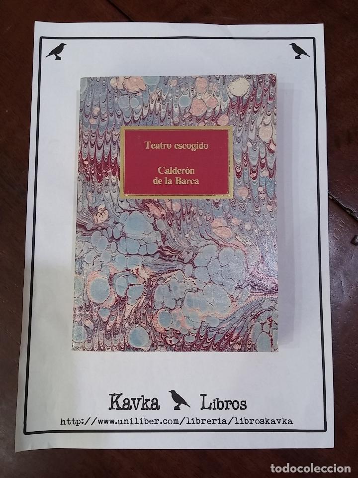 Libros: Teatro escogido - Calder&oacute;n de la Barca - Foto 1