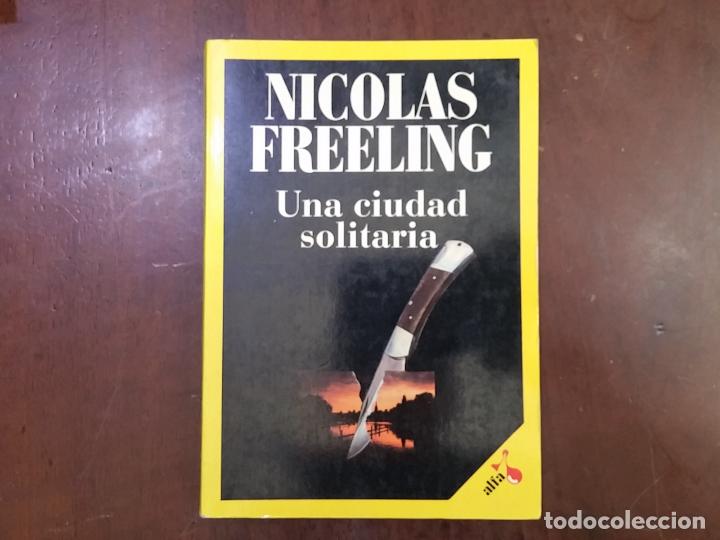 Libros: Una ciudad solitaria - Nicolas Freeling - Foto 1