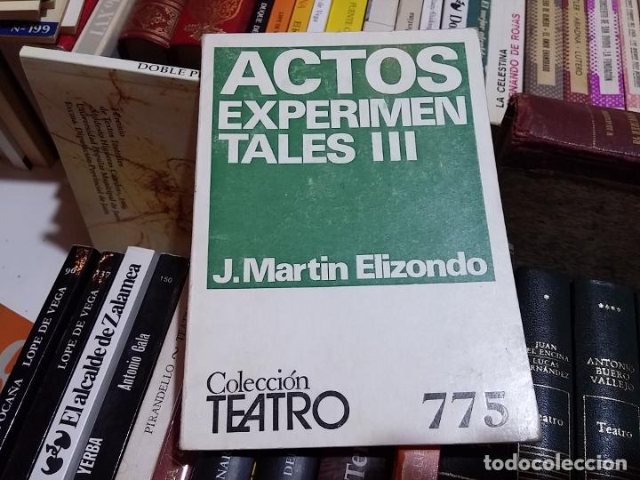 Libros: Actos experimentales II - J. Martin Elizondo - Foto 1