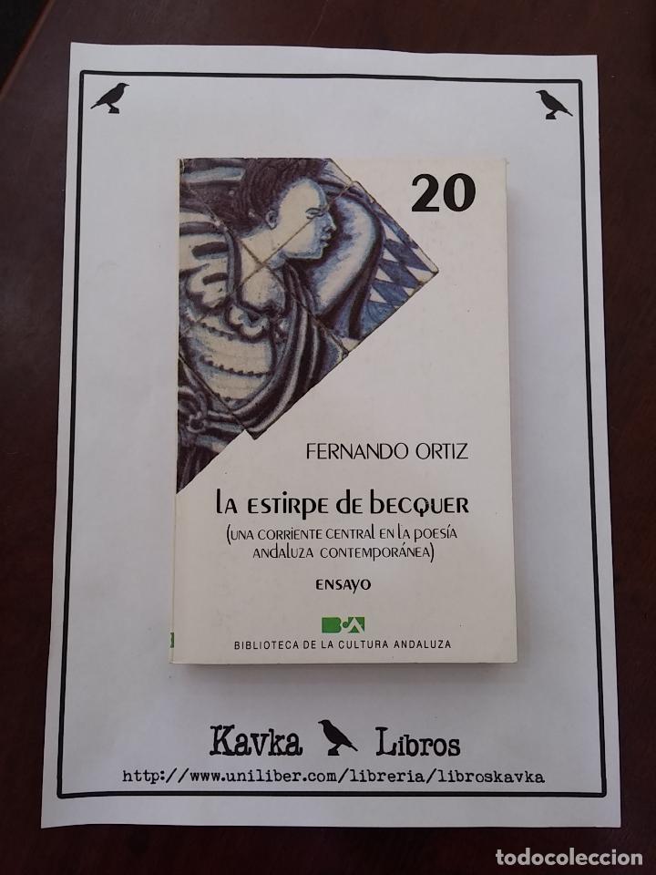 Libros: La estirpe de B&eacute;cquer - Fernando Ort&iacute;z - Foto 1
