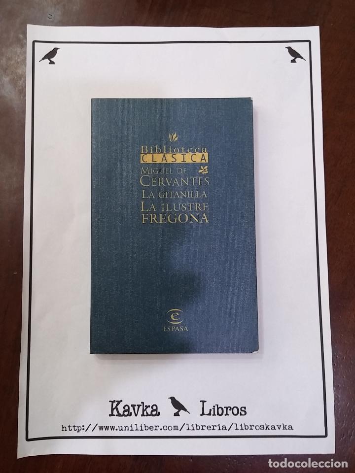 Libros: La gitanilla / La ilustre fregona - Miguel de Cervantes - Foto 1