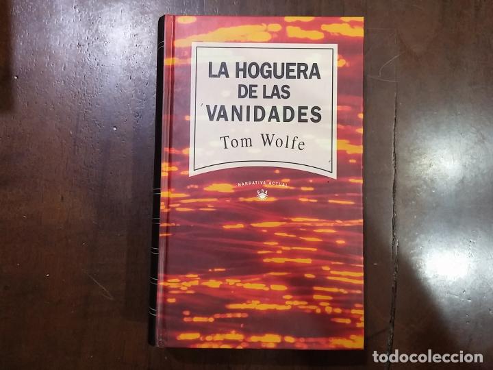 Libros: La hoguera de las vanidades - Tom Wolfe - Foto 1