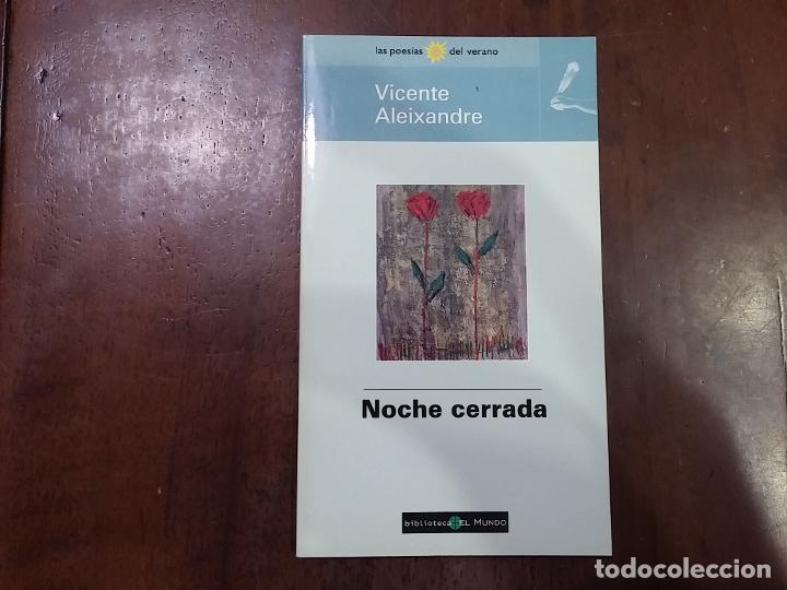 Libros: Noche cerrada - Vicente Aleixandre - Foto 1
