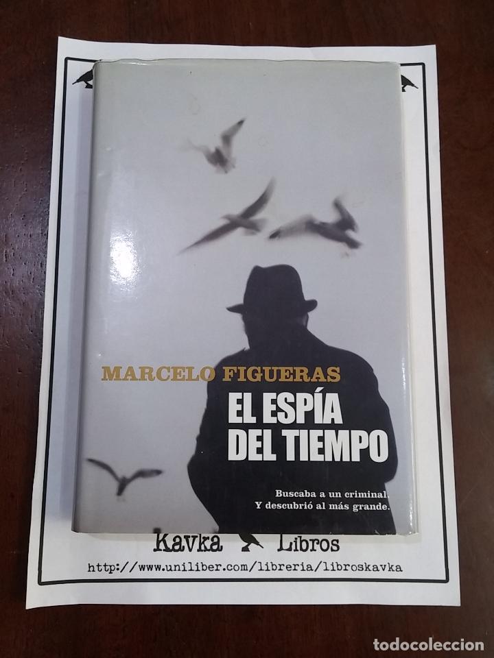 Libros: El esp&iacute;a del tiempo - Marcelo Figueras - Foto 1