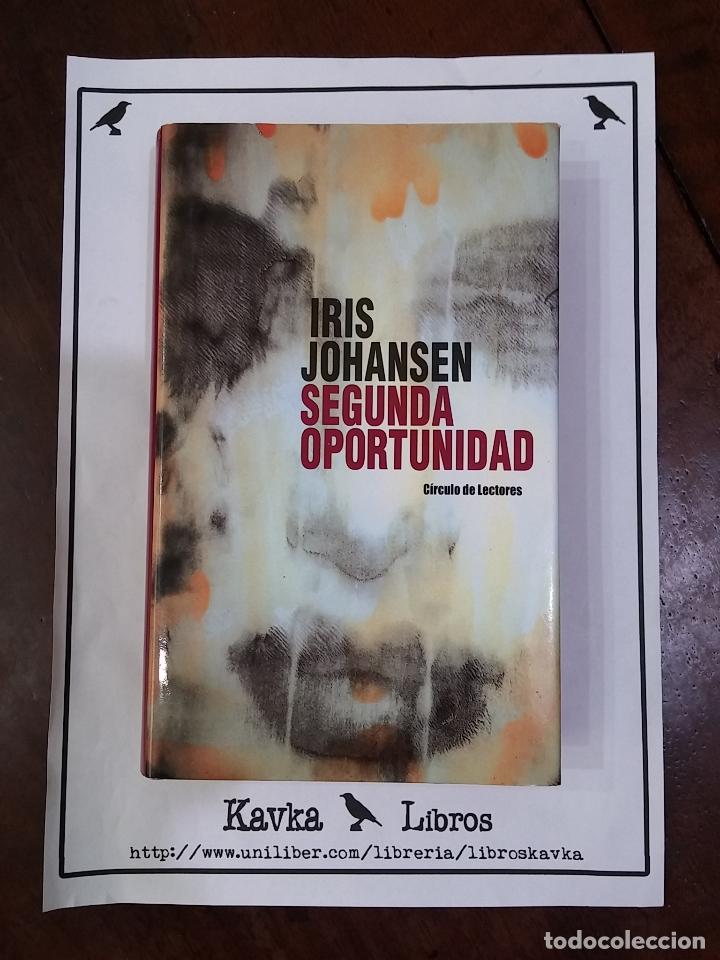 Libros: Segunda oportunidad - Iris Johansen - Foto 1