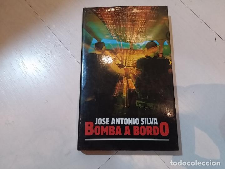 Libros: Bomba a bordo - Jos&eacute; Antonio Silva - Foto 1
