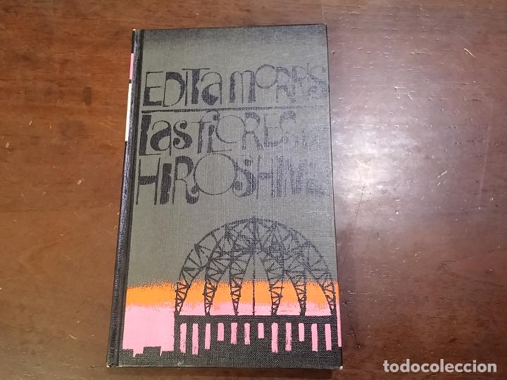 Libros: Las flores de Hiroshima - Edita Morris - Foto 1