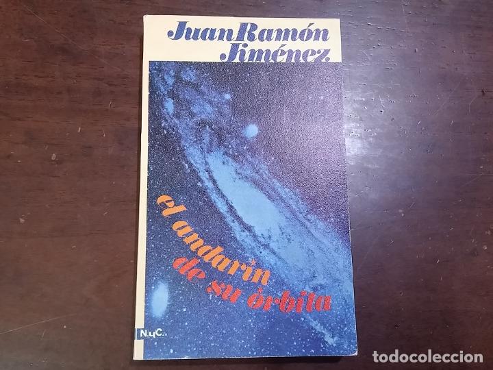 Libros: El andar&iacute;n de su &oacute;rbita - Juan Ram&oacute;n Jim&eacute;nez - Foto 1