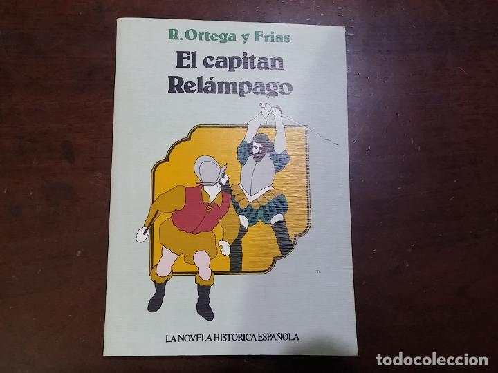Libros: El capit&aacute;n Rel&aacute;mpago - Ram&oacute;n Ortega y Fr&iacute;as - Foto 1