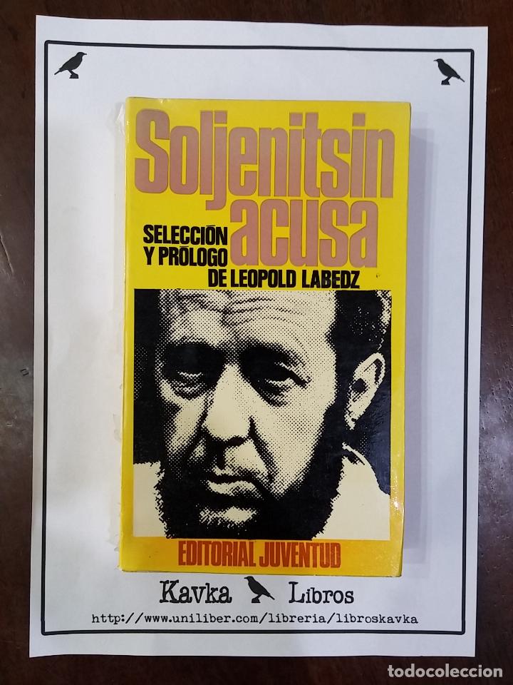 Libros: Soljenitsin acusa - Leopold Labedz - Foto 1