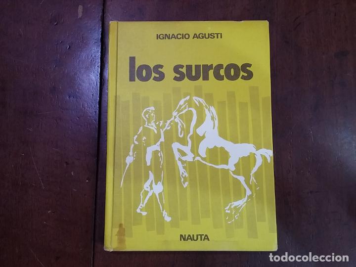 Libros: Los surcos - Ignacio Agust&iacute; - Foto 1