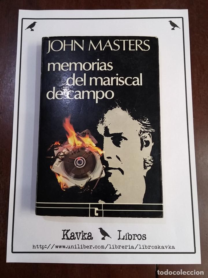 Libros: Memorias de un mariscal de campo - John Masters - Foto 1