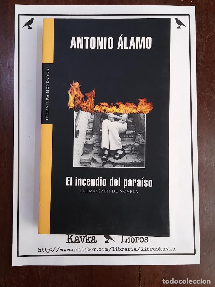 Libros: El incendio del para&iacute;so - Antonio &Aacute;lamo - Foto 1