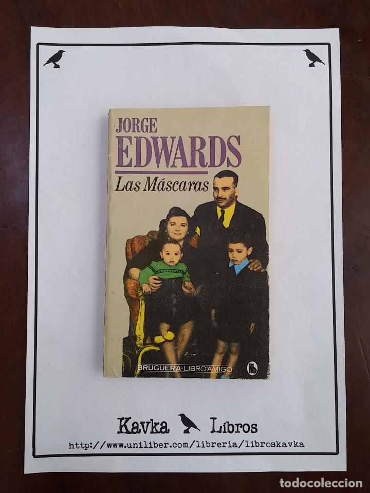 Libros: Las M&aacute;scaras - Jorge Edwards - Foto 1