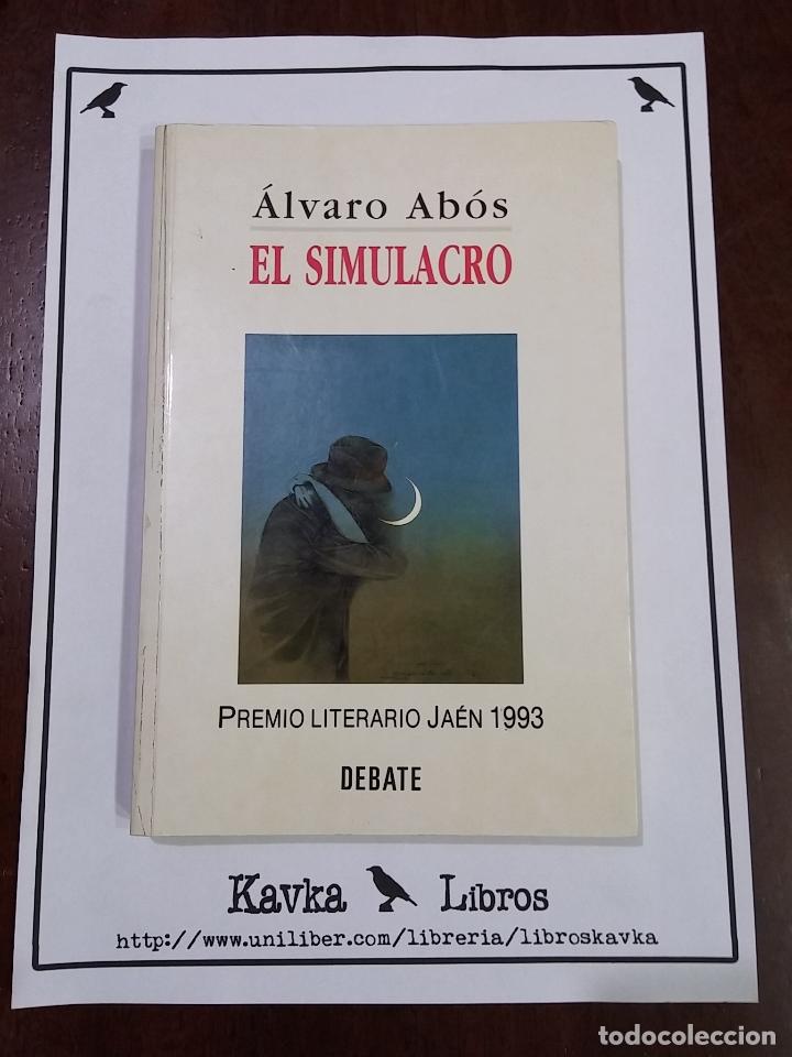 Libros: El simulacro - &Aacute;lvaro Ab&oacute;s - Foto 1