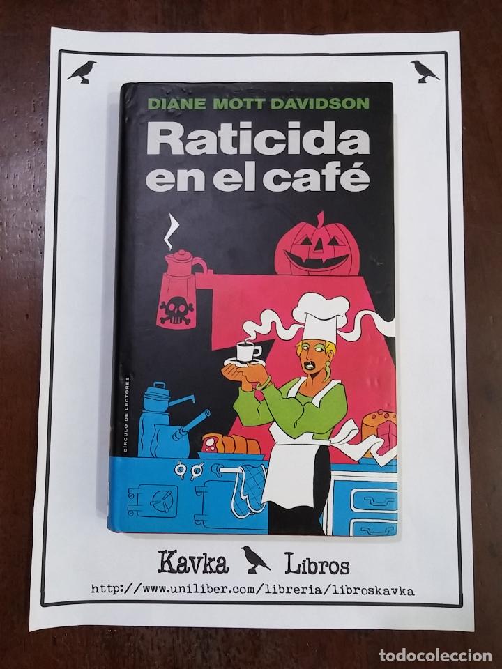 Libros: Raticida en el caf&eacute; - Diane Mott Davidson - Foto 1
