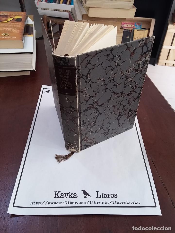 Libros: La otra orilla de la droga - Jos&eacute; Luis de Tom&aacute;s Garc&iacute;a - Foto 1