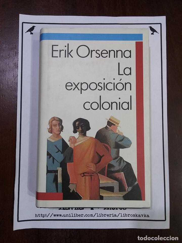 Libros: La exposici&oacute;n colonial - Erik Orsenna - Foto 1