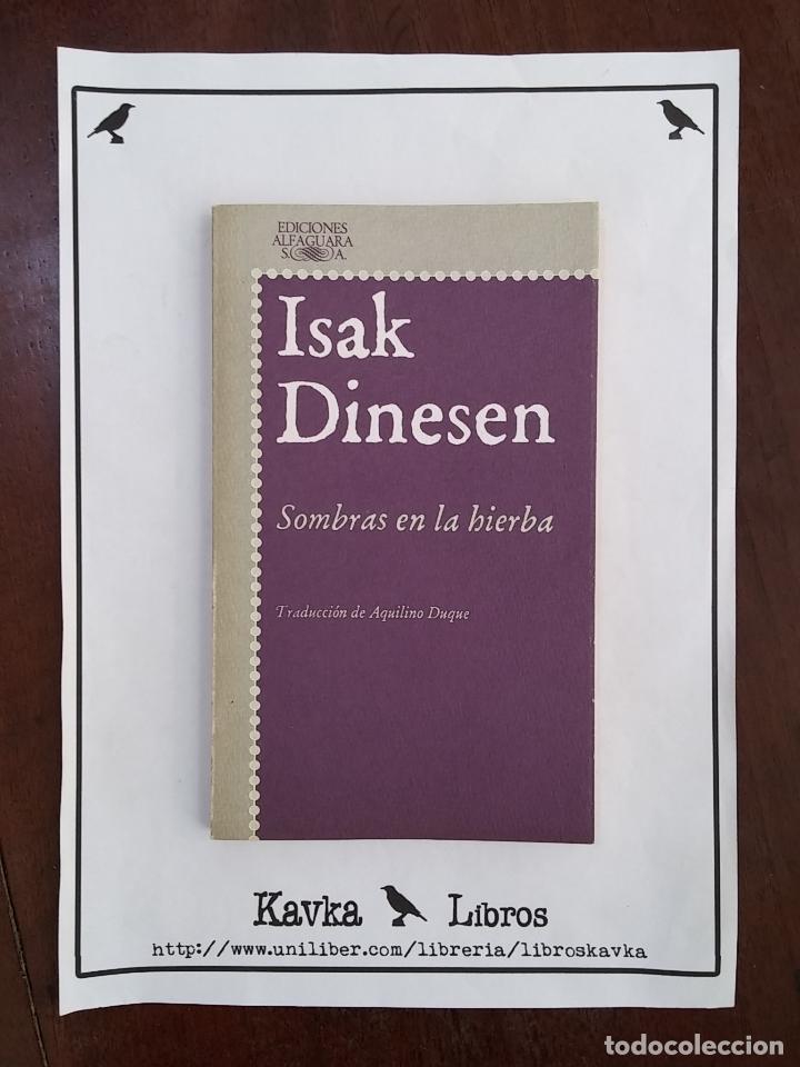 Libros: Sombras en la hierba - Isak Dinesen - Foto 1