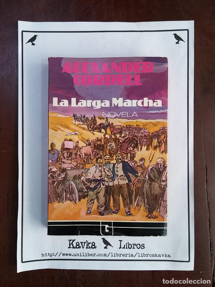 Libros: La Larga Marcha - Alexander Cordell - Foto 1