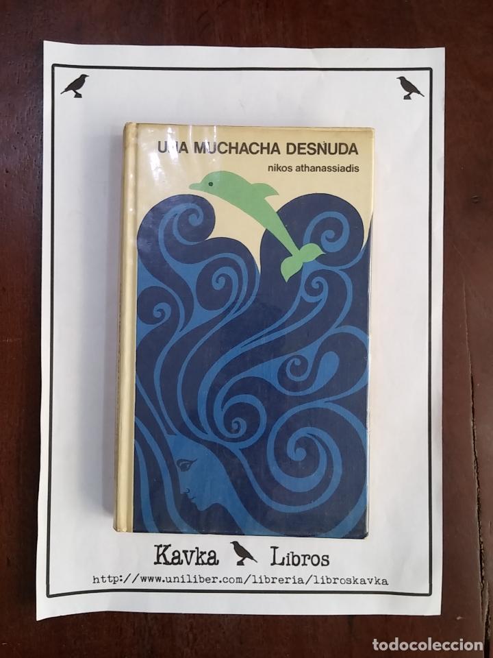 Libros: Una muchacha desnuda - Nikos Athanassiadis - Foto 1