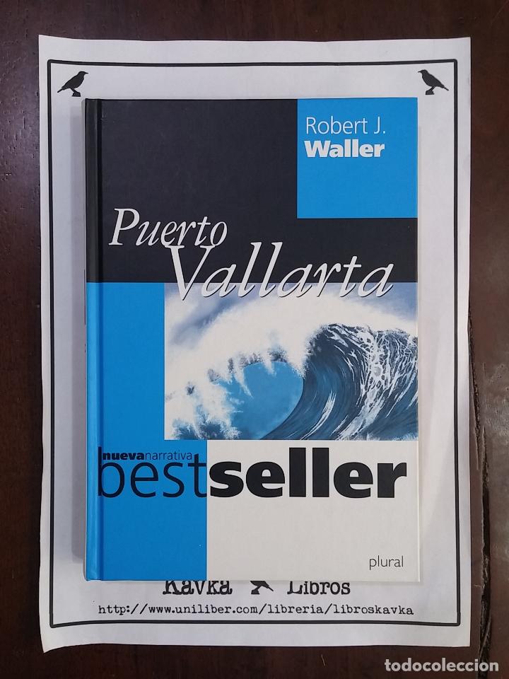 Libros: Puerto Vallarta - Robert J. Waller - Foto 1