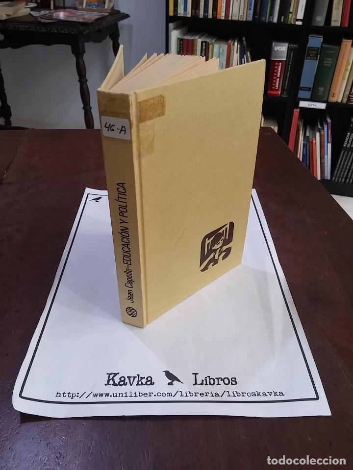 Libros: Educaci&oacute;n y pol&iacute;tica - Jean Capelle - Foto 1