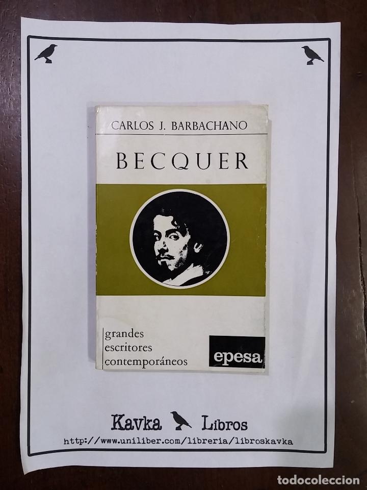 Libros: B&eacute;cquer - Carlos J. Barbachano - Foto 1