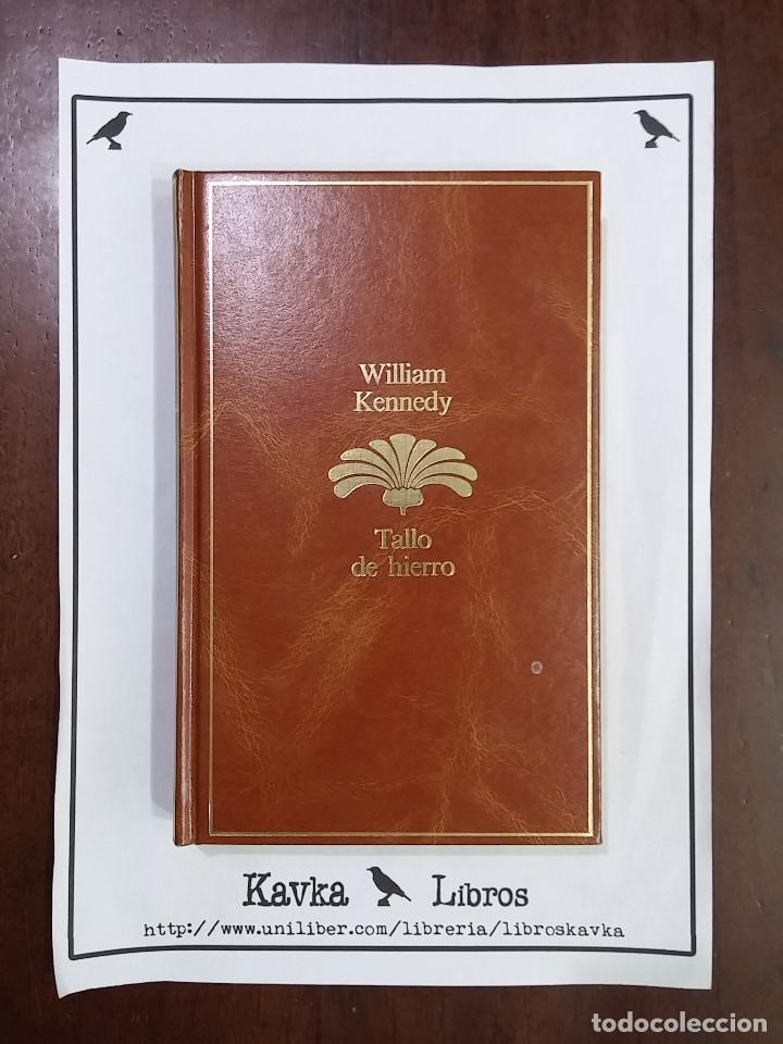 Libros: Tallo de hierro - William Kennedy - Foto 1