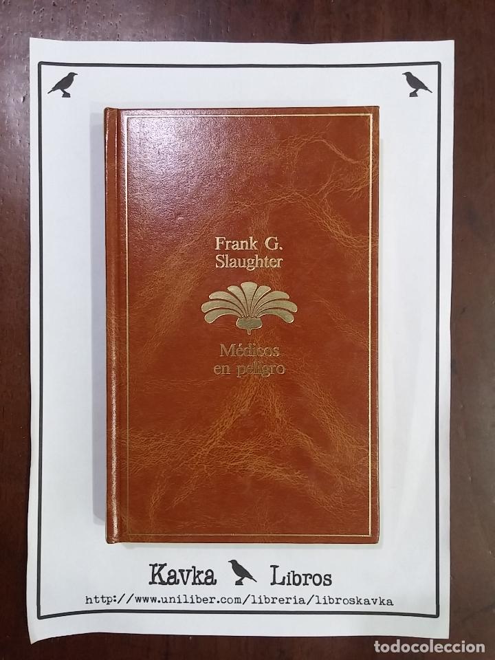Libros: M&eacute;dicos en peligro - Frank G. Slaughter - Foto 1