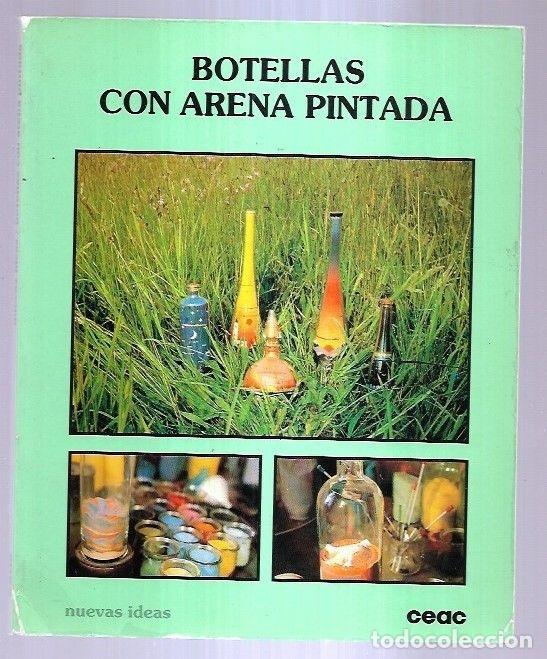 Libros: BOTELLAS CON ARENA PINTADA - MARTI, JORGE - Foto 3