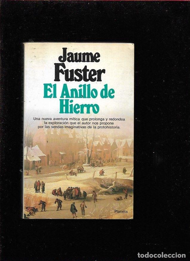 Libros: ANILLO DE HIERRO - EL - FUSTER, JAUME - Foto 3