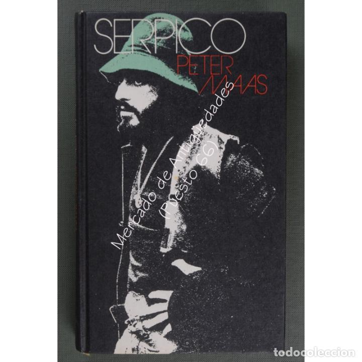 Libros: SERPICO - PETER MAAS - C&Iacute;RCULO DE LECTORES - 1974 - Foto 1