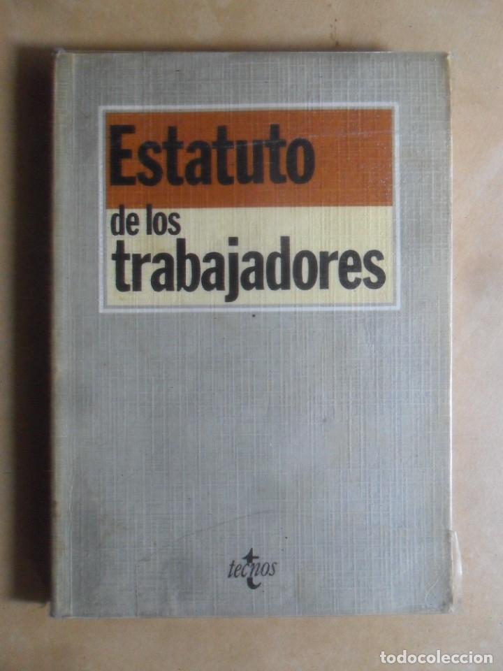 Libros: ESTATUTO DE LOS TRABAJADORES - TECNOS - 1986 - Foto 1