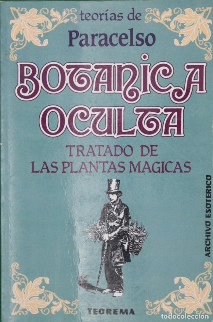 Libros: Botánica oculta : tratado de las plantas mágicas - Paracelsus - Foto 1