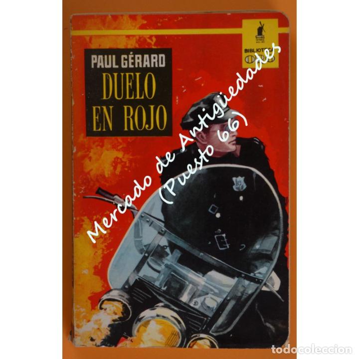 Libros: DUELO EN ROJO - PAUL G&Eacute;RARD - EDITORIAL MOLINO - 1961 - Foto 1