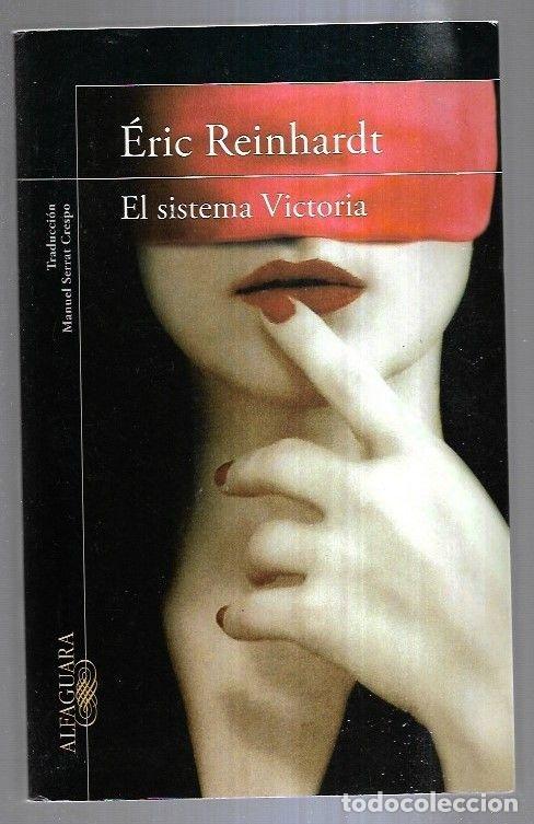 Libros: SISTEMA VICTORIA - EL - REINHARDT, ERIC - Foto 3