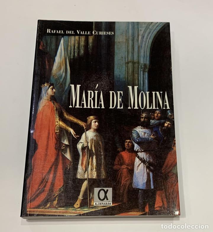 Libros: DEL VALLE CURIESES, Rafael. - Mar&iacute;a de Molina. - Foto 1