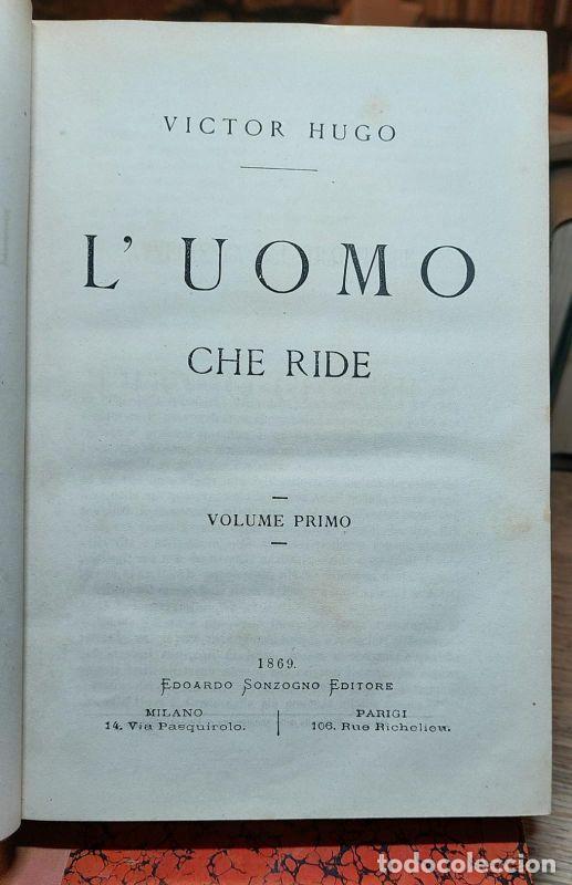Libros: LUOMO CHE RIDE. 4 Vols en 2 tomos. - HUGO, Victor - Foto 2