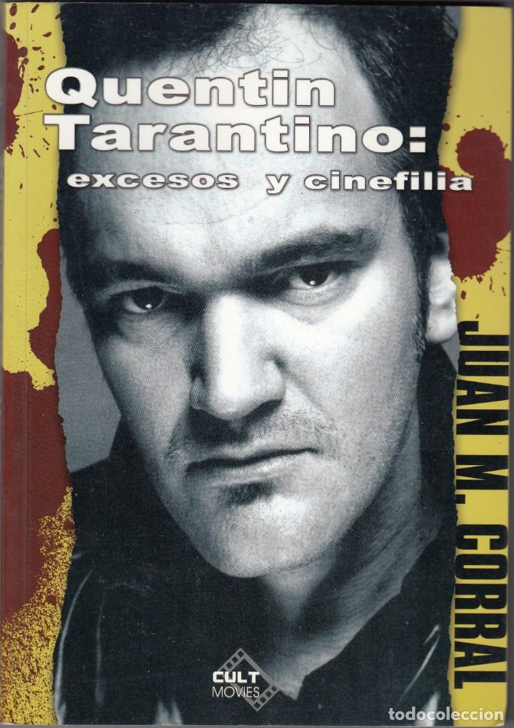 Libros: QUENTIN TARANTINO - EXCESOS Y CINEFILIA. ABS - Foto 1