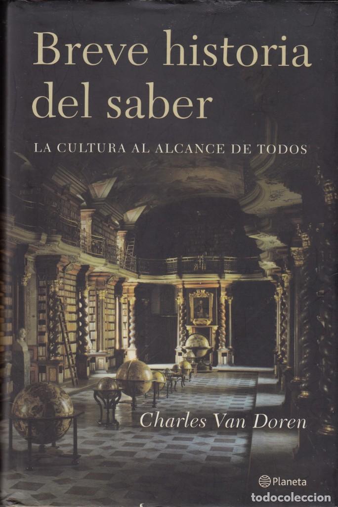 Libros: BREVE HISTORIA DEL SABER - VAN DOREN. ABS - Foto 1